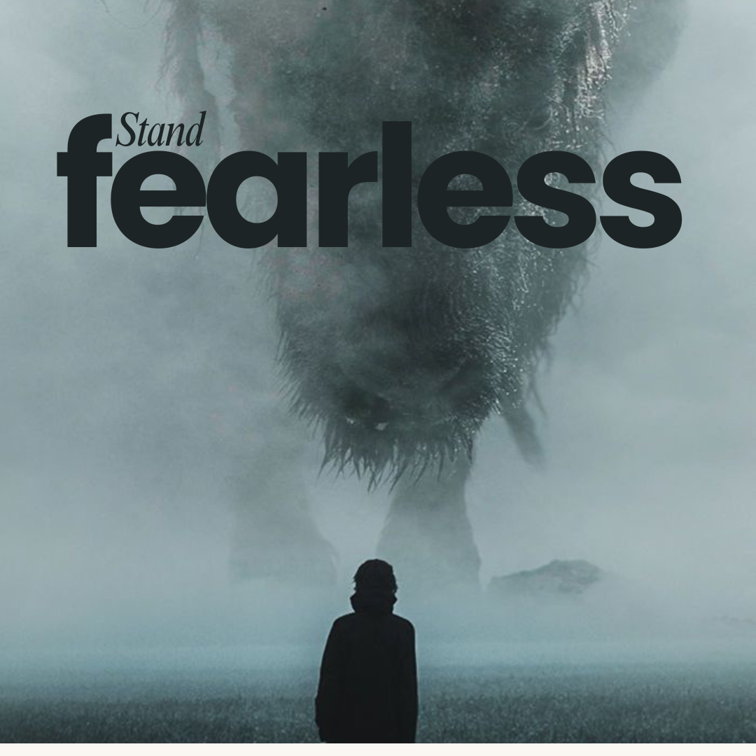 Stand Fearless