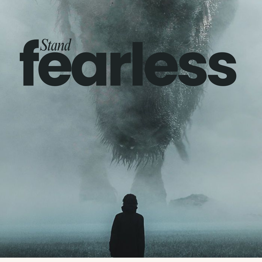 Stand Fearless