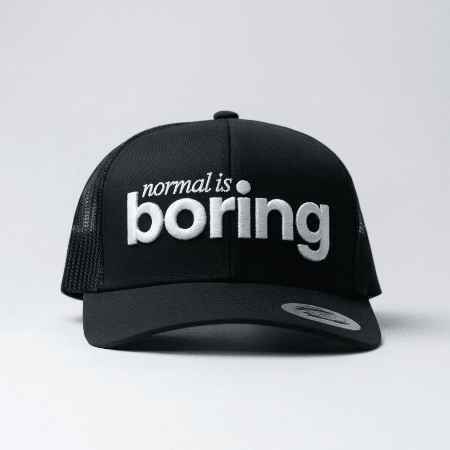 NORMAL IS BORING - bland några få