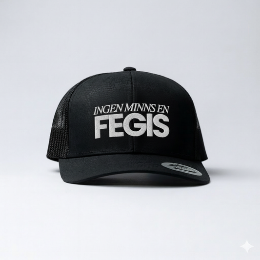 INGEN MINNS EN FEGIS